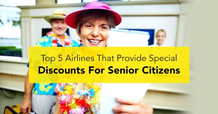 top-5-airlines-that-provide-special-senior-citizen-discounts