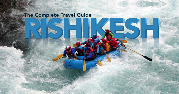 rishikesh-complete-travel-guide