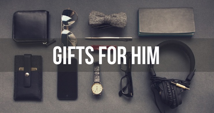 Gifts Ideas for Him