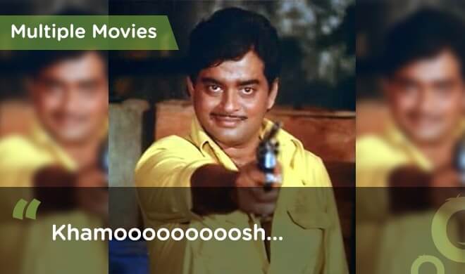 famous bollywood dialogues khamosh