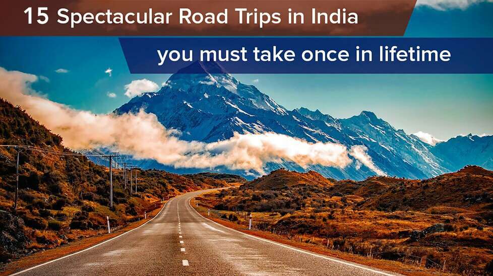 best road trips india