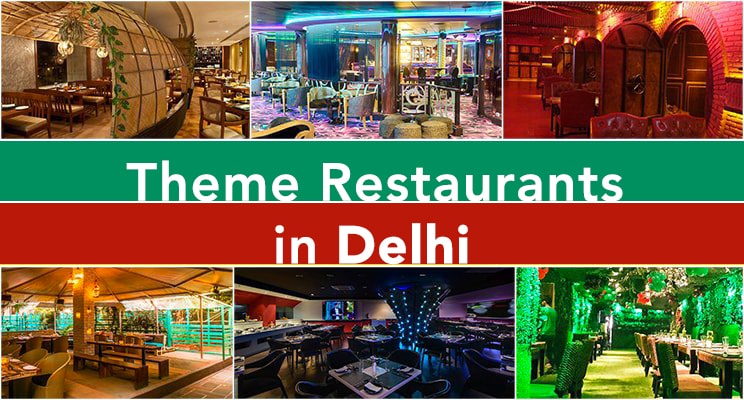 theme restaurants in delhi