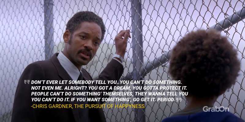 Will Smith Pursuit of Happyness Quote