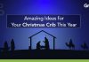 Amazing Christmas Crib Ideas