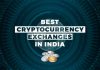 Best Cryptocurrency Exchanges in India