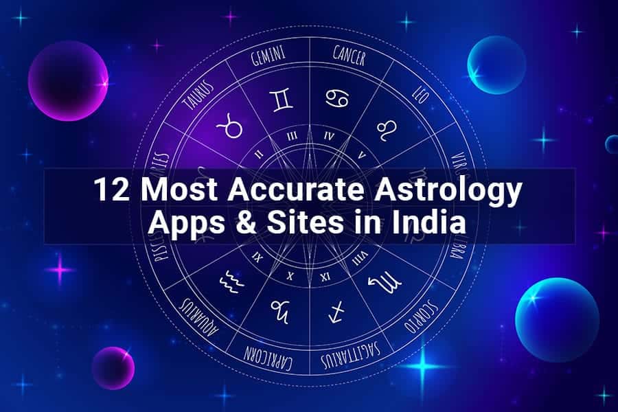 12 Most Accurate Astrology Apps Sites In India