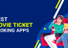 Best Movie Ticket Booking Apps